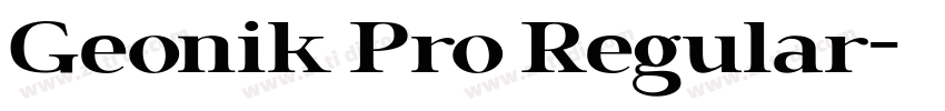 Geonik Pro Regular字体转换